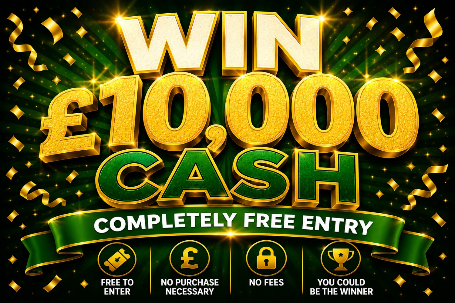 Win £10,00 Free Entry
